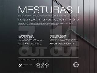 Mesturas II: Encontros Internacionais de Arquitectura Galiza-Portugal, Portugal&nbsp;2016