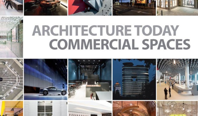 Architecture Today, Commercial&nbsp;Spaces