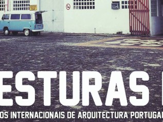 Mesturas IV: Encontros Internacionais de Arquitectura Galiza-Portugal, Portugal&nbsp;2018